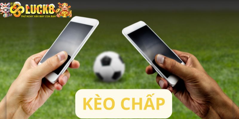 Kèo chấp